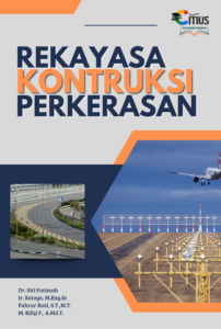 REKAYASA KONTRUKSI PERKERASAN